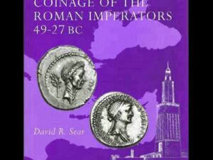 The History and Coinage of the Roman Imperators 49-27 BC