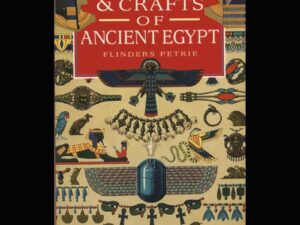 The Arts and Crafts of Ancient Egypt