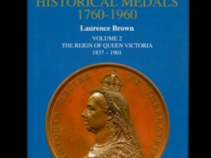 British Historical Medals 1760-1960, Volume 2
